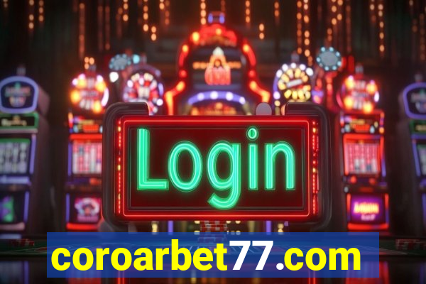 coroarbet77.com