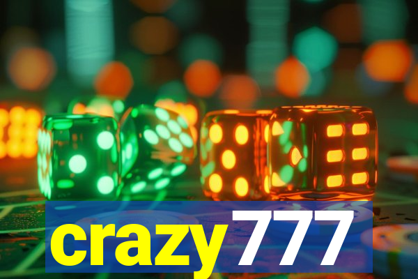 crazy777