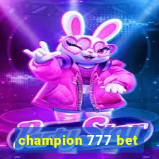 champion 777 bet