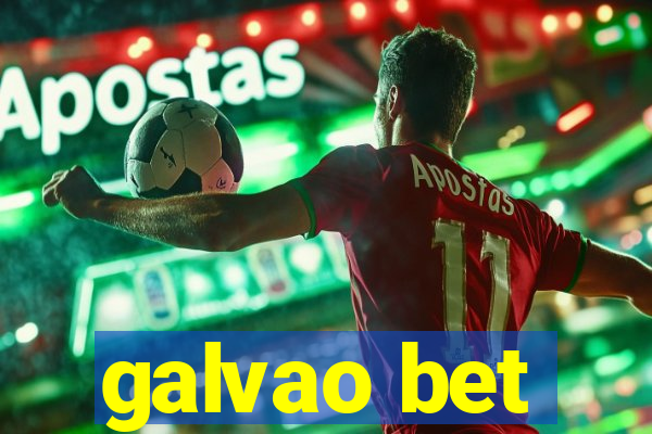 galvao bet