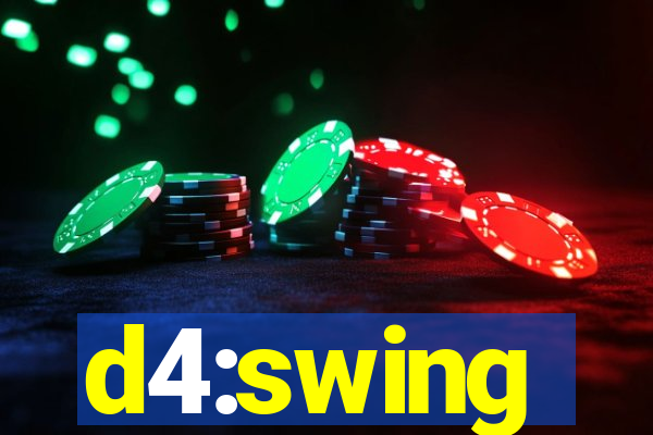 d4:swing