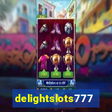 delightslots777