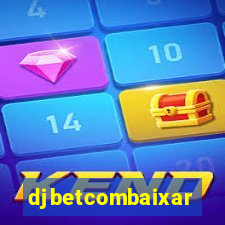 djbetcombaixar