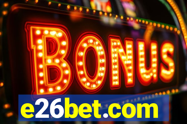 e26bet.com