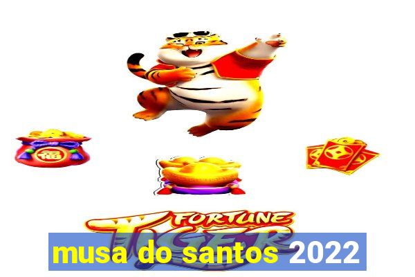 musa do santos 2022