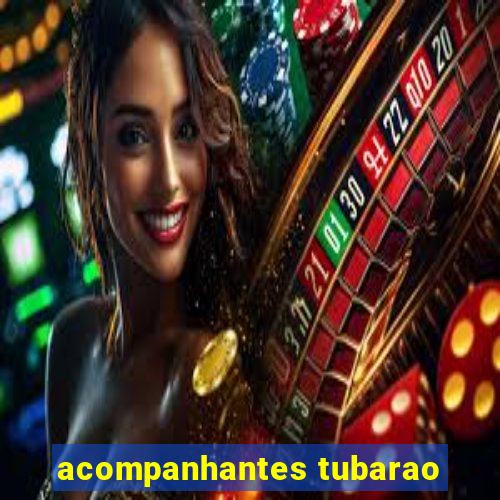 acompanhantes tubarao