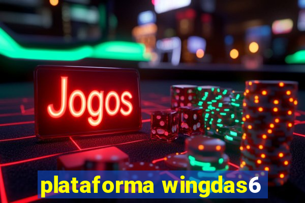 plataforma wingdas6