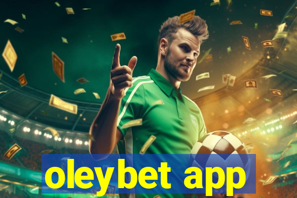 oleybet app