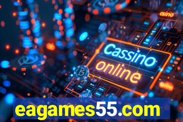 eagames55.com