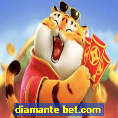 diamante bet.com