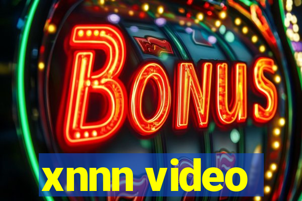 xnnn video