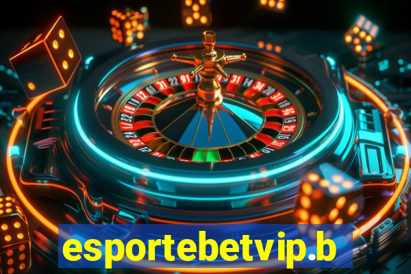 esportebetvip.bet