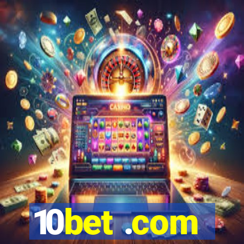 10bet .com