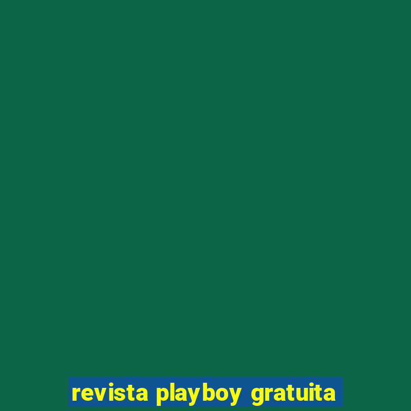 revista playboy gratuita