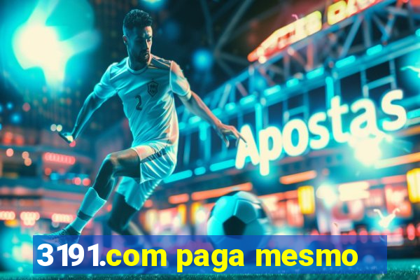 3191.com paga mesmo