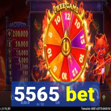 5565 bet