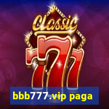 bbb777.vip paga