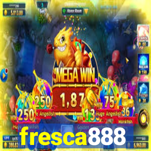 fresca888