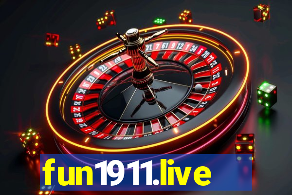 fun1911.live