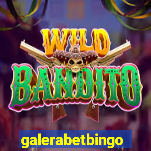 galerabetbingo