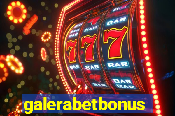 galerabetbonus