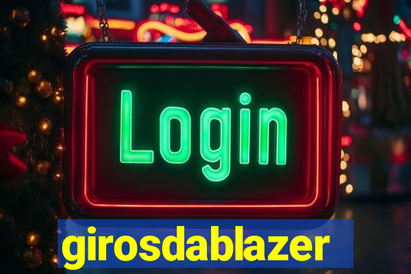 girosdablazer