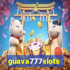 guava777slots