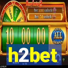 h2bet