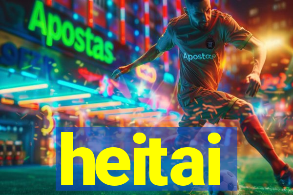 heitai