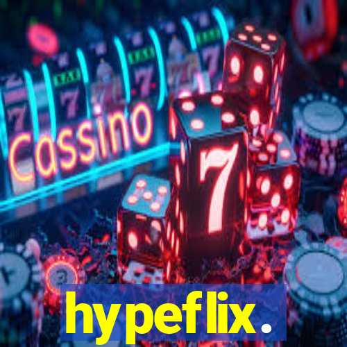 hypeflix.