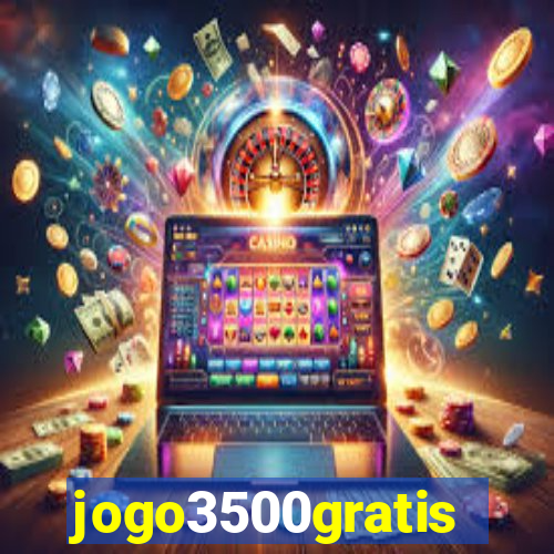 jogo3500gratis