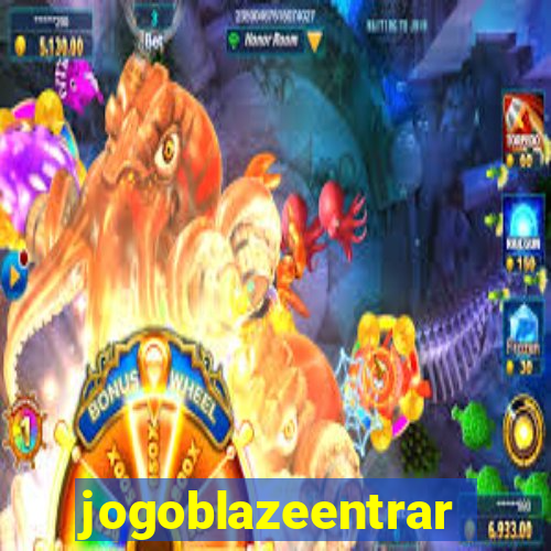 jogoblazeentrar