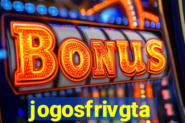 jogosfrivgta