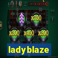 ladyblaze