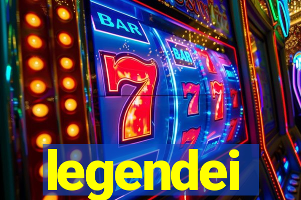 legendei