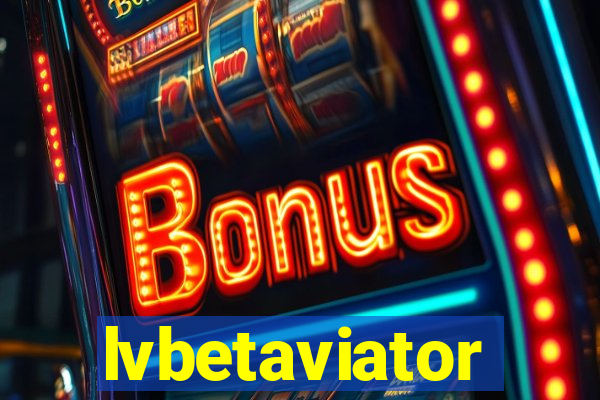 lvbetaviator