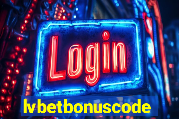 lvbetbonuscode