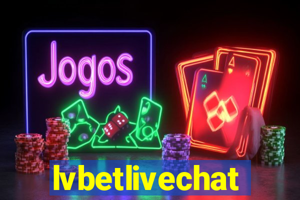 lvbetlivechat