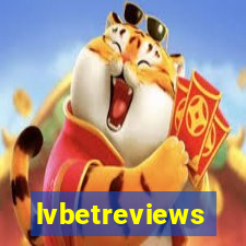 lvbetreviews