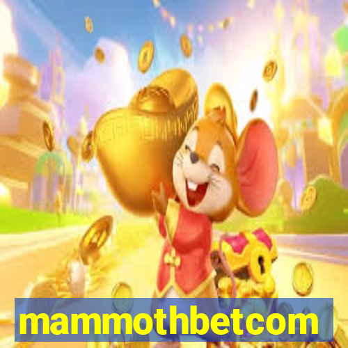 mammothbetcom