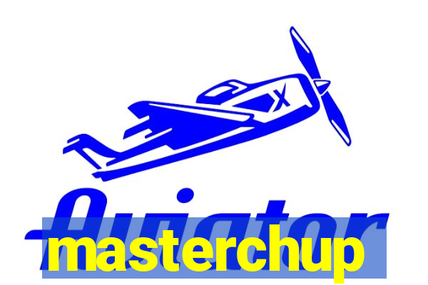 masterchup