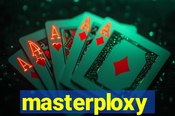 masterploxy