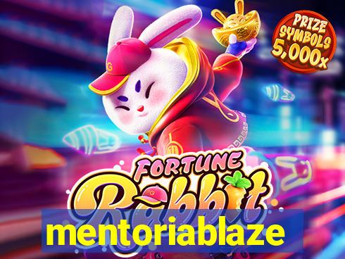 mentoriablaze