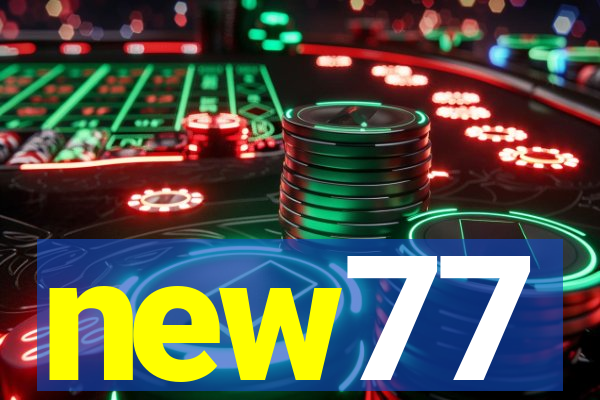 new77