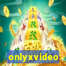 onlyxvideo