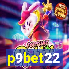 p9bet22