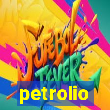 petrolio