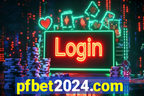 pfbet2024.com