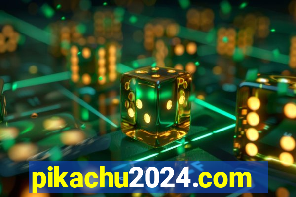 pikachu2024.com