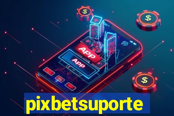 pixbetsuporte